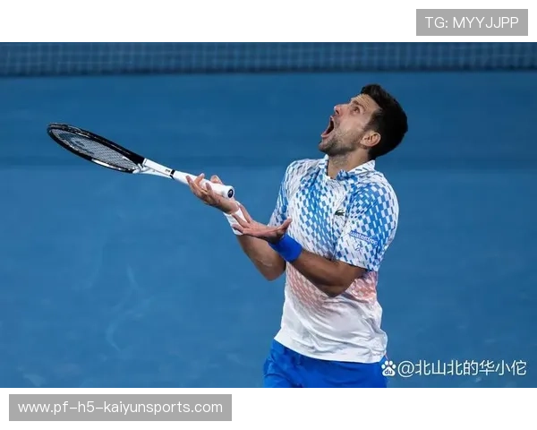 德约科维奇连胜纪录延续，状态稳如山，德约科维奇战绩